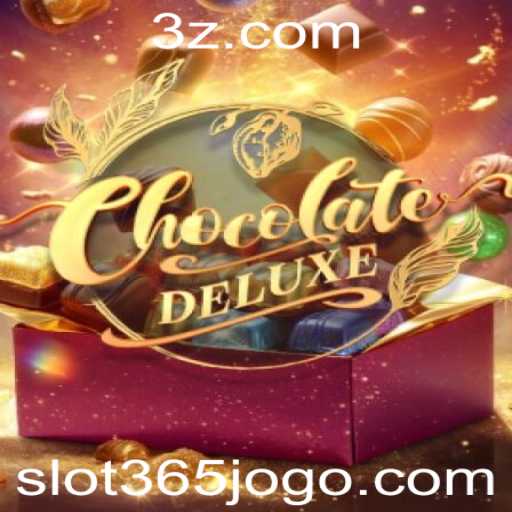 Descubra o Mundo Encantador de ChocolateDeluxe: O Jogo de Slot Deluxe do Slot365